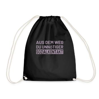 Aus dem Weg du unnötiger Sozialkontakt - Turnbeutel - Schwarz - Vorne