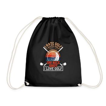 Ich hasse Golf Oh schöner Schlag Ich liebe Golf - Turnbeutel - Schwarz - Vorne