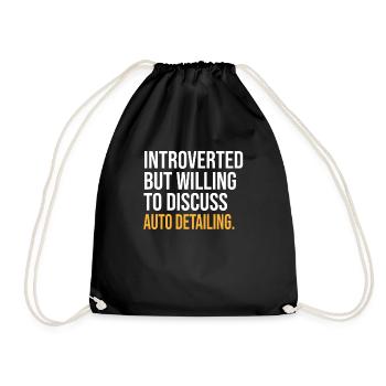 I PAUSED MY AUTO DETAILING TO BE HERE - Drawstring Bag - black - Front
