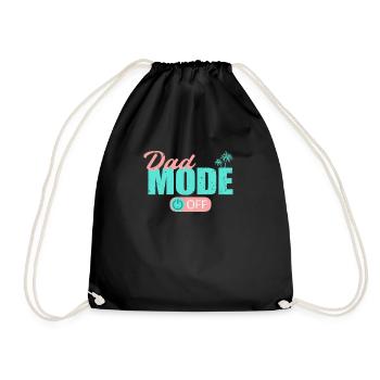 Dad Mode Off Papa Father Rest Relax My Day - Drawstring Bag - black - Front