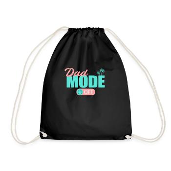 Dad Mode Off Papa Father Rest Relax My Day - Drawstring Bag - black - Front