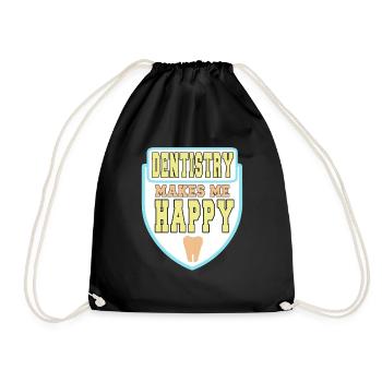 Dentistry Makes Me Happy T-Shirt - Drawstring Bag - black - Front