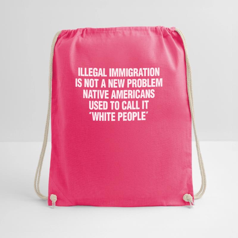 Illegal Immigration Not A New Problem Native Ameri Drawstring Bag