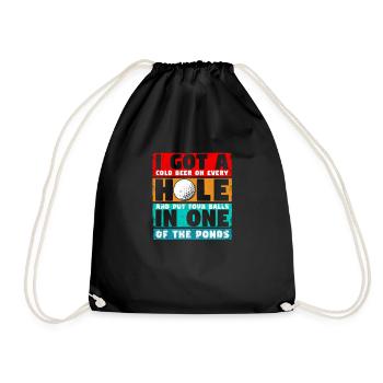 I Got A Hole In One Lustiger Golf Golfer Fan Golf - Turnbeutel - Schwarz - Vorne