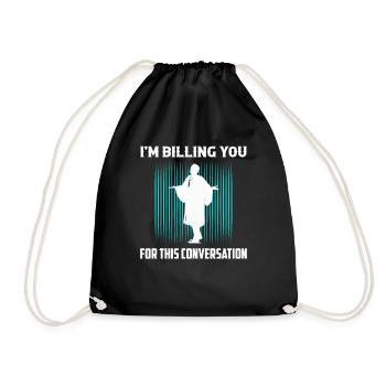 Je vous facture pour cette conversation Avocat La - Sac de sport léger - noir - Devant