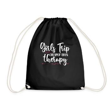 Girls Trip Cheaper Than A Therapy 2021 Fun Party - Drawstring Bag - black - Front