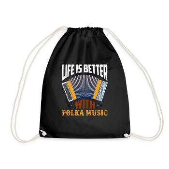 Life Is Better With Polka Music Accordion - Turnbeutel - Schwarz - Vorne