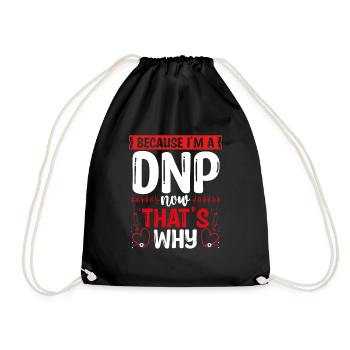 DNP Degree Survivor DNP Nurse Nursing Graduate - Drawstring Bag - black - Front
