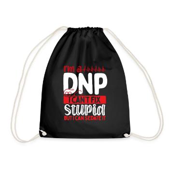 DNP Doctor Funny DNP Nurse Appreciation Nurses - Turnbeutel - Schwarz - Vorne