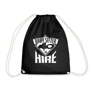 Baby Sitter For Hire Baby Sitting - Drawstring Bag - black - Front