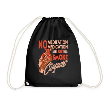 Keine Meditation Keine Medikamente Nur Zigarren ra - Turnbeutel - Schwarz - Vorne