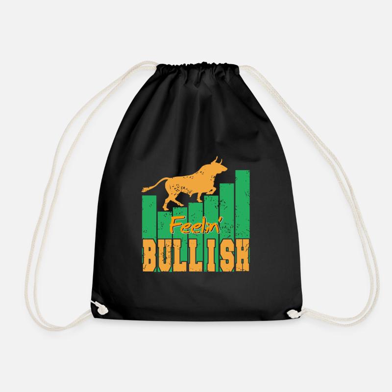 Feelin' Bullish Bullish Feeling Bullish - Drawstring Bag - black