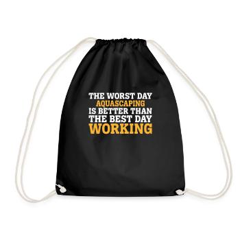 LE PIRE JOUR AQUASCAPING EST MEILLEUR QUE LE MEILLEUR - Sac de sport léger - noir - Devant