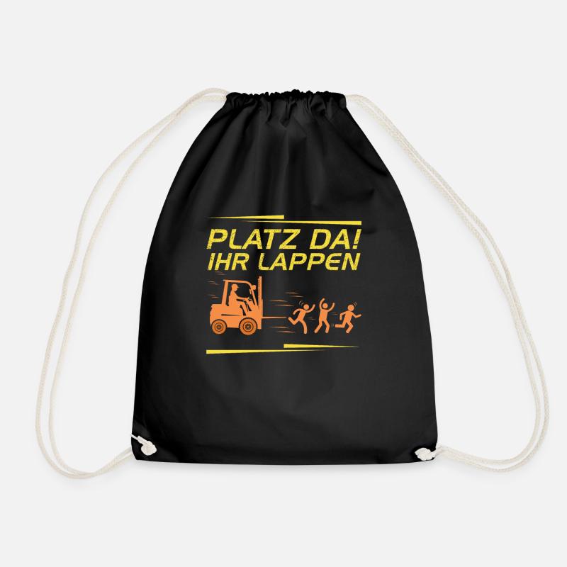 Platz Da Ihr Lappen Lustiges Staplerfahrer - Turnbeutel - Schwarz