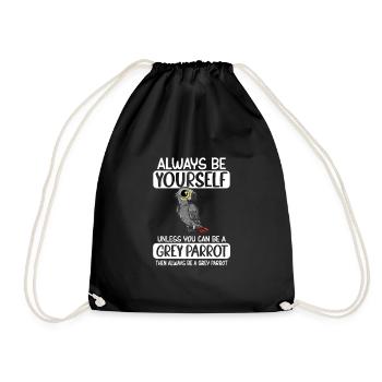 Soyez toujours vous-même à moins que vous ne puissiez être un perroquet gris - Sac de sport léger - noir - Devant