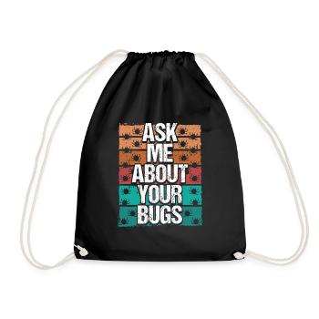 Testing Ask me about your Bugs Quality Assurance - Drawstring Bag - black - Front