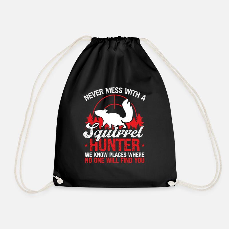 Funny Squirrel Removal Humor Squirrel Hunter - Drawstring Bag - black