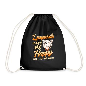 Leopards Make Me Happy You Not So Much T-Shirt - Drawstring Bag - black - Front