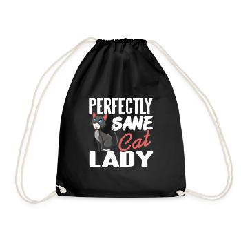 Perfectly Sane Cat Lady Funny Cat Lover T-Shirt - Drawstring Bag - black - Front