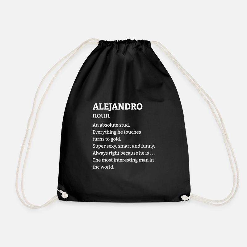 Alejandro: An absolute stud. Everthing he touches - Drawstring Bag - black