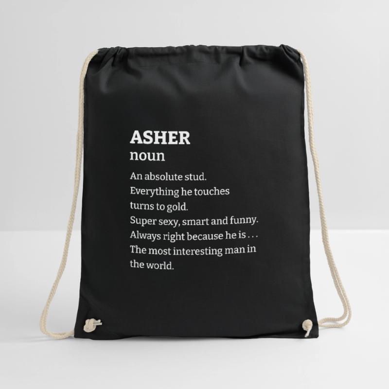 Asher: An absolute stud. Everthing he touches turn Turnbeutel
