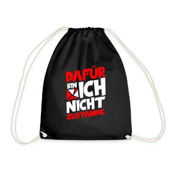 Beamter - Dafür Bin Ich Nicht Zuständig Verbeamtun - Turnbeutel - Schwarz - Vorne