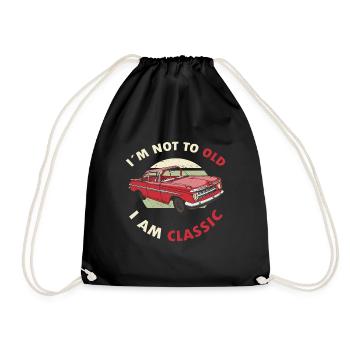 I'm Not Old I'm Classic Funny Car Graphic - Turnbeutel - Schwarz - Vorne