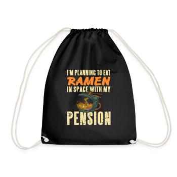 Planning To Eat Ramen In Space With My Pension - Drawstring Bag - black - Front