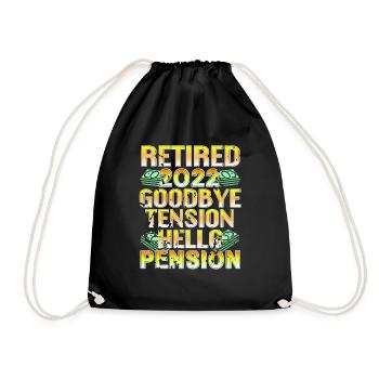Goodbye Tension Hello Pension 2022 Retirement - Drawstring Bag - black - Front