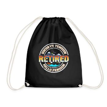 Goodbye Tension Hello Pension Retirement Outfit - Drawstring Bag - black - Front