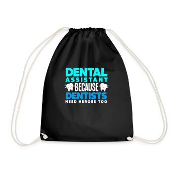 Dentist Dental Assistant Dental Assistant Gift - Drawstring Bag - black - Front