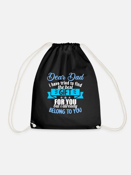 Dear Dad i have tried to find the best gift - Turnbeutel - Schwarz