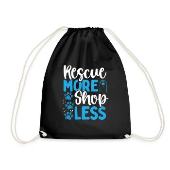 Dog Rescue More Shop Less Animal Rescue Rescuer - Drawstring Bag - black - Front