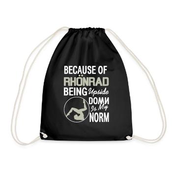 Standing upside down is my norm - Drawstring Bag - black - Front