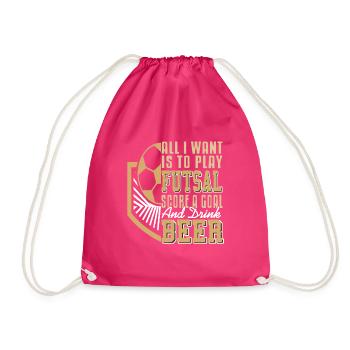 Ce que je veux jouer au futsal, marquer des buts et de la bière - Sac de sport léger - fuchsia - Devant