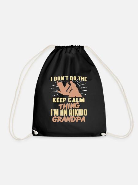 I don't do the keep calm thing I'm an Aikido Grand - Turnbeutel - Schwarz
