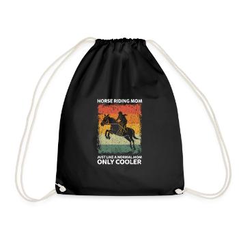 Horse Riding Mom Like A Normal Mom Only Cooler - Turnbeutel - Schwarz - Vorne