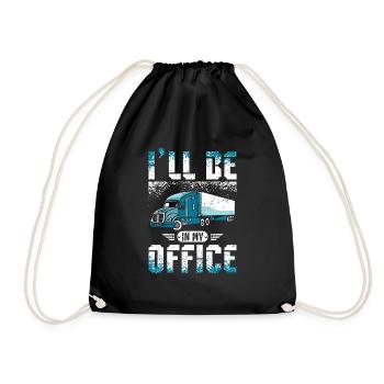 I'll be in my office truck driver - Turnbeutel - Schwarz - Vorne