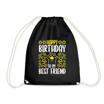 Happy Birthday Best Friend Mom Cat Dad Birthday - Turnbeutel - Schwarz - Vorne