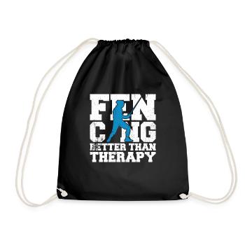 Fencing Better Than Therapy - Drawstring Bag - black - Front