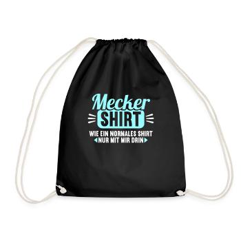 Mecker Shirt wie normales Shirt nur mit mir drin - Turnbeutel - Schwarz - Vorne