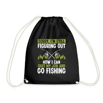 Fisherman How I can Quit my Job Funny Fisher - Drawstring Bag - black - Front