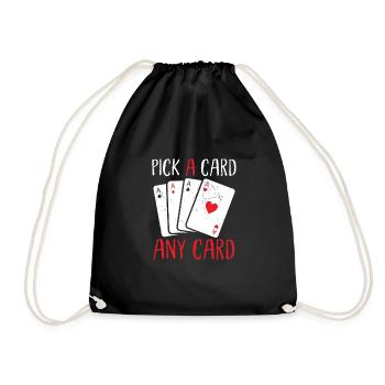 Kartenmagie Magier - Pick A Card Any Card - Turnbeutel - Schwarz - Vorne