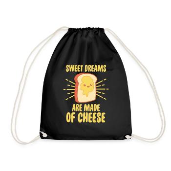 Sweet Dreams Are Made Of Cheese Funny - Drawstring Bag - black - Front