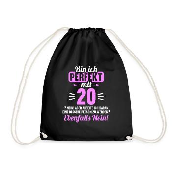 Bin ich perfekt mit 20 Jahren 20. Geburtstag - Turnbeutel - Schwarz - Vorne