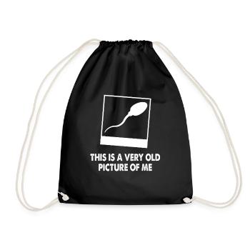 This Is A Very Old Picture Of Me Fun Sperm Novelty - Drawstring Bag - black - Front