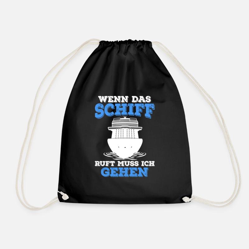 Kreuzfahrt Yacht Geschenk Spruch - Wenn das Schiff - Turnbeutel - Schwarz