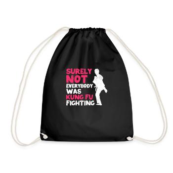 Martial Arts Fight Sicherlich war nicht jeder Kung - Turnbeutel - Schwarz - Vorne