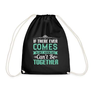 S’il arrive un jour où nous ne pouvons pas être - Sac de sport léger - noir - Devant
