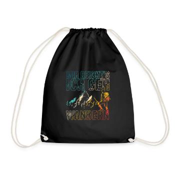 Mir reichts ich geh Wandern Geschenke für Wanderer - Turnbeutel - Schwarz - Vorne